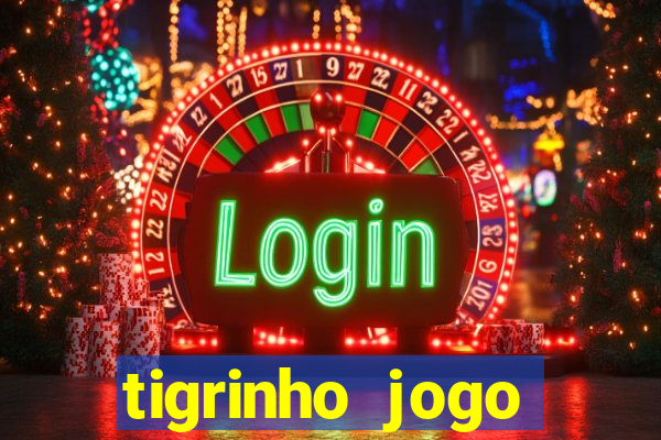 tigrinho jogo deposito minimo 1 real